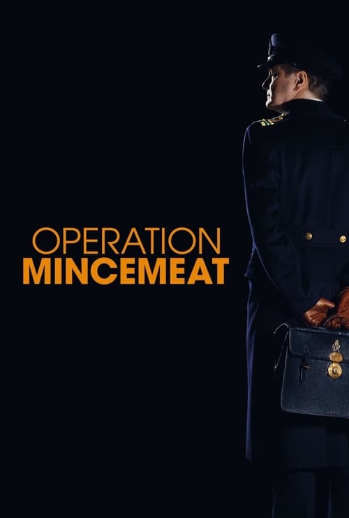 دانلود فیلم Operation Mincemeat – عملیات مینسمیت