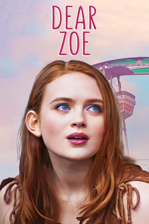 دانلود فیلم Dear Zoe – زویی عزیز