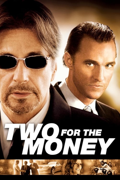 دانلود فیلم Two for the Money – دو نفر برای پول