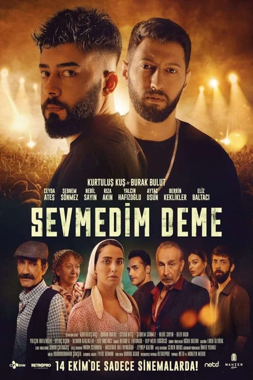 دانلود فیلم Sevmedim Deme نگو دوست نداشتم