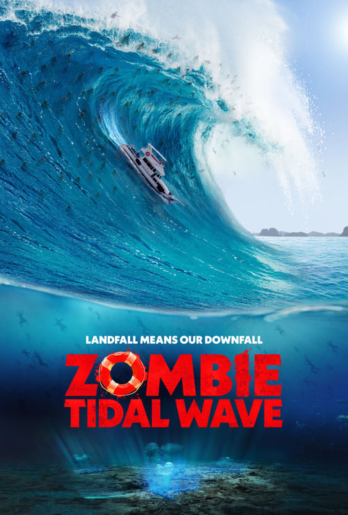 دانلود فیلمZombie Tidal Wave – موج جزر و مد زامبی