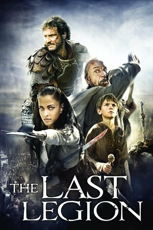 دانلود فیلم The Last Legion – آخرین لژیون