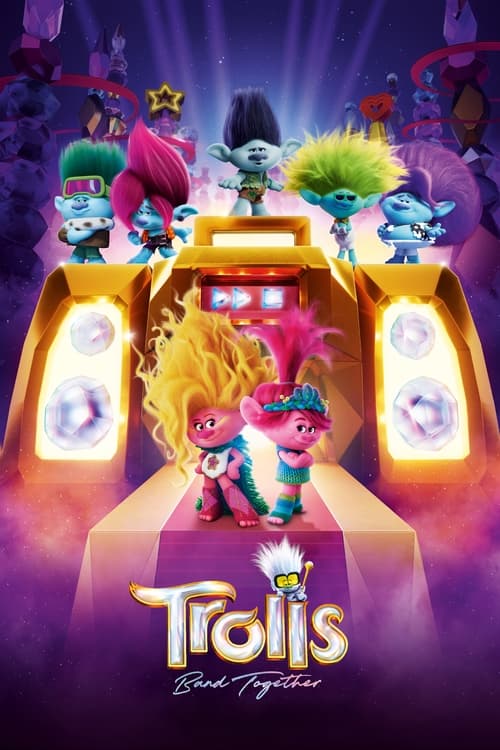 دانلود فیلم Trolls Band Together ترول ها متحد