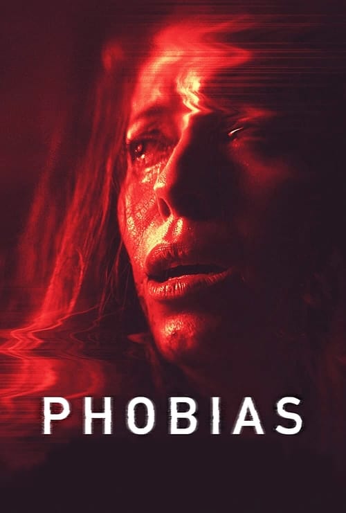 دانلود فیلم Phobias فوبیا